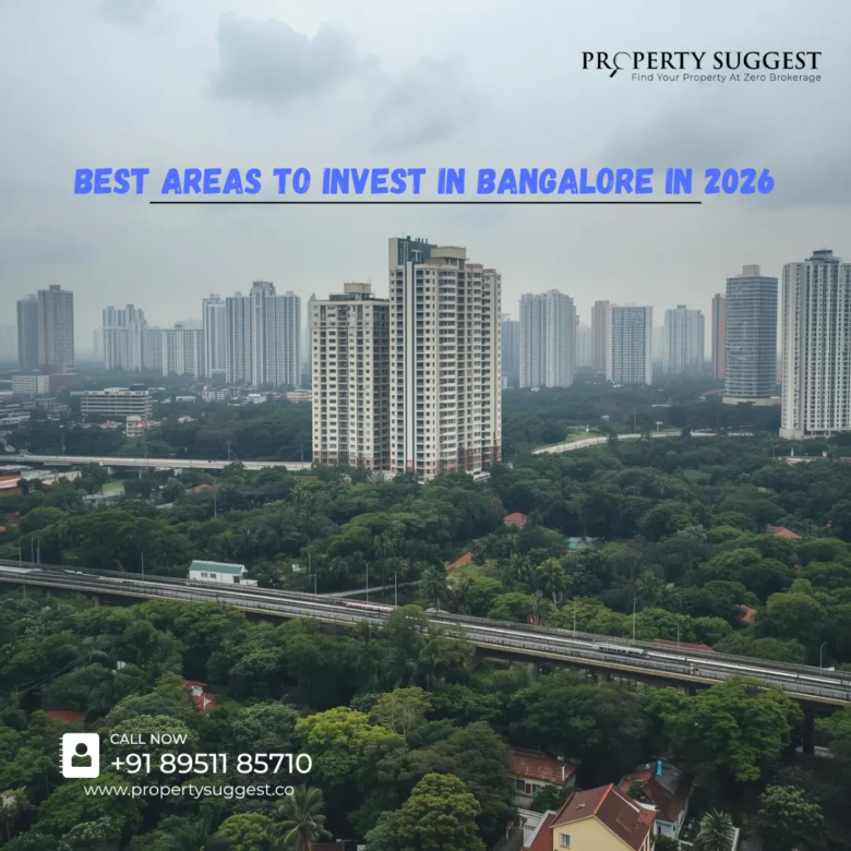 Best Areas to Invest in Bangalore in 2026