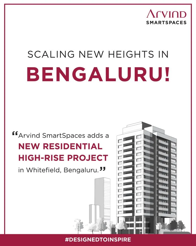 Arvind Smartspaces Acquired New Residential High-Rise Project in Nagondanahalli, Whitefield, Bengaluru